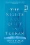 The Nights Are Quiet in Tehran (Longlisted for the International Booker Prize 2026) by Shida Bazyar, Ruth Martin, 9781964992105