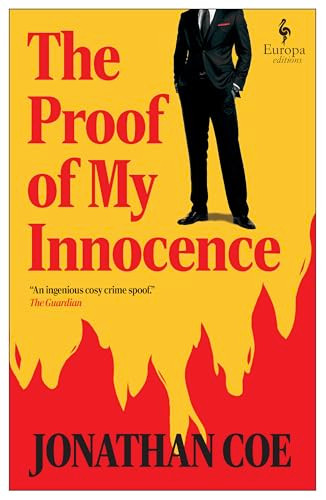 The Proof of My Innocence by Jonathan Coe, 9798889660910