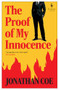 The Proof of My Innocence by Jonathan Coe, 9798889660910