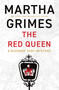 The Red Queen - 9780802164940 by Martha Grimes