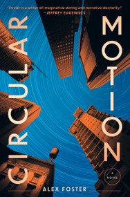 Circular Motion by Alex Foster, 9780802164483