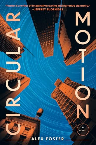Circular Motion by Alex Foster, 9780802164483