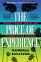 The Price of Experience - 9780802165343 by Randall Sullivan, 9780802165343
