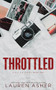Throttled (Deluxe Edition) by Lauren Asher, 9781464227615