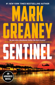 Sentinel - 9780593436936 by Mark Greaney, 9780593436936
