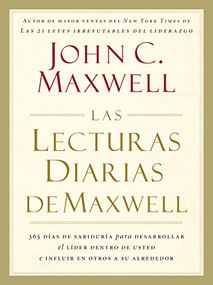 Las lecturas diarias de Maxwell (Spanish Edition) by John C. Maxwell, 9781602555426