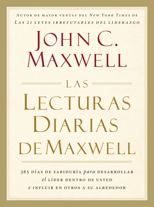 Las lecturas diarias de Maxwell (Spanish Edition) by John C. Maxwell, 9781602555426