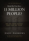 How Do You Kill 11 Million People? (Why the Truth Matters More Than You Think) by Andy Andrews, 9780849948350