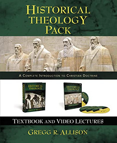 Historical Theology Pack (A Complete Introduction to Christian Doctrine) by Gregg Allison, 9780310534266