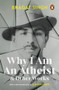 Why I Am An Atheist and Other Works by BHAGAT SINGH, 9780143462262