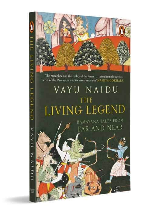 The Living Legend (Ramayana tales from far and near) by Vayu Naidu, 9780143466031