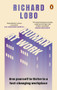 Human At Work (Arm yourself to thrive in a fast-changing workplace) by Richard Lobo, 9780143466345