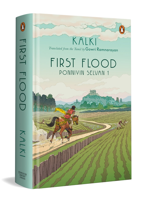 First Flood (Ponniyin Selvan 1) by Kalki, Gowri Ramnarayan, 9780670099924