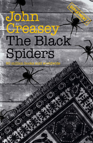 The Black Spiders by John Creasey, 9781504092722