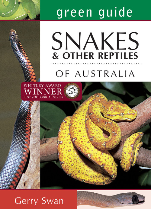 Green Guide: Snakes of Australia - 9781760794132 by Gerry Swan, 9781760794132