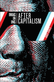 Imagining After Capitalism by Andy Hines, 9781917251037