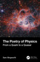 The Poetry of Physics (From a Quark to a Quasar) - 9781032847313 by Sam Illingworth, 9781032847313