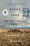 Stone Yard Devotional (A Novel) by Charlotte Wood, 9798217047352