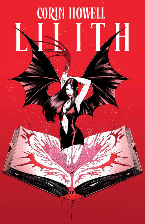 Lilith Vol. 1 by Corin Howell, Corin Howell, Warnia Sahadewa, Jim Campbell, Adrian F. Wassel, Der-shing Helmer, 9781638492658
