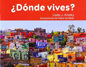 ¿Dónde vives? by Lada Kratky, 9781682925249