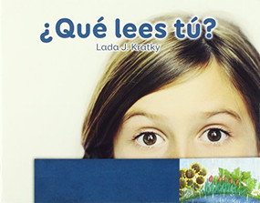 ¿Qué lees tú? by Lada Kratky, 9781682925256