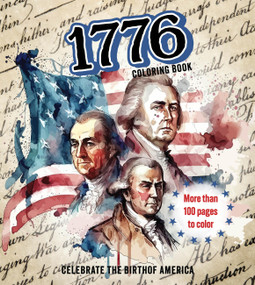 1776 Coloring Book (Celebrate the Birth of America) by Editors of Chartwell Books, 9780785846499