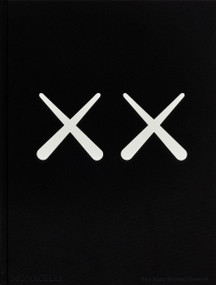 KAWS + Warhol by Patrick Moore, Laurie Simmons, Thomas Crow, Marianne Dobner, 9781580936637