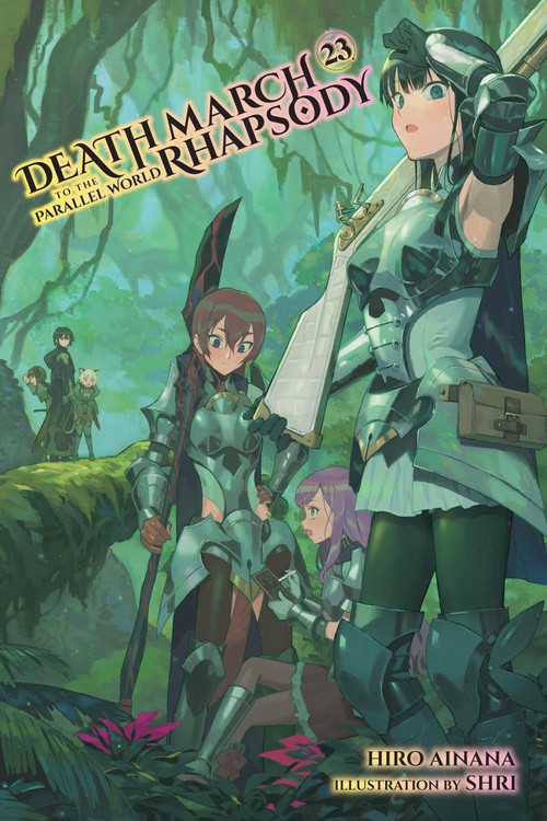Death March to the Parallel World Rhapsody, Vol. 23 (light novel) by Hiro Ainana, Jade Willis, shri, 9781975344054