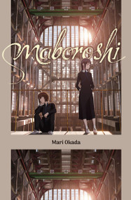 maboroshi (novel) by Mari Okada, Amelia Imogen, 9798855407754