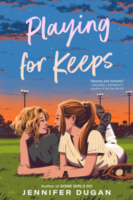 Playing for Keeps - 9780593696880 by Jennifer Dugan, 9780593696880