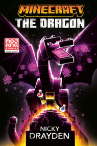 Minecraft: The Dragon by Nicky Drayden, 9780593972854