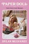 Paper Doll (Notes from a Late Bloomer) by Dylan Mulvaney, 9781419770395