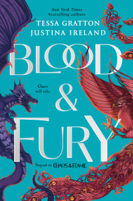 Blood & Fury - 9780593353370 by Tessa Gratton, Justina Ireland, 9780593353370