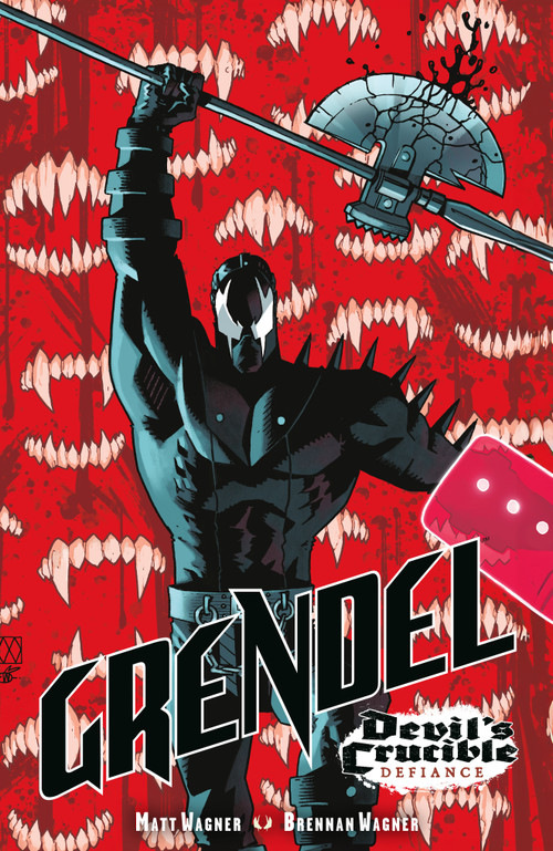 Grendel: Devil's Crucible--Defiance by Matt Wagner, Matt Wagner, Brennan Wagner, Steve Dutro, Rob Leigh, 9781506740393