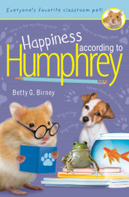Happiness According to Humphrey - 9780593697634 by Betty G. Birney, 9780593697634