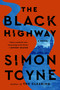 The Black Highway by Simon Toyne, 9780062329851