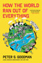 How the World Ran Out of Everything (Inside the Global Supply Chain) - 9780063257955 by Peter S. Goodman, 9780063257955