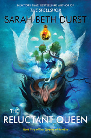 The Reluctant Queen (Book Two of The Queens of Renthia) - 9780063444881 by Sarah Beth Durst, 9780063444881