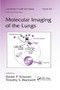 Molecular Imaging of the Lungs by Daniel Schuster, Timothy Blackwell, 9780367392819