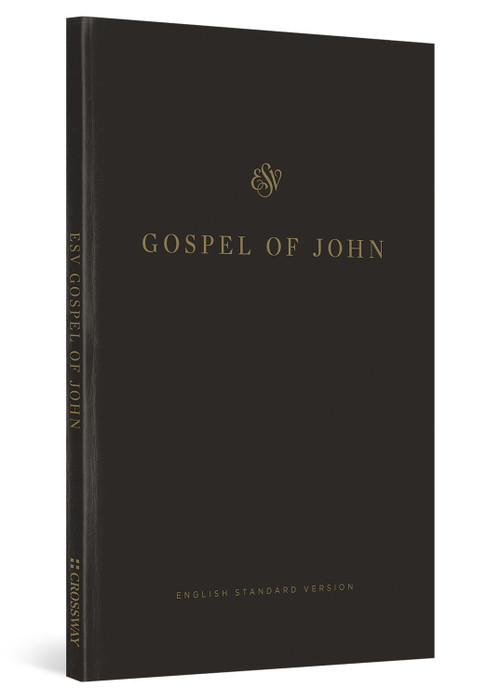 ESV Gospel of John (Paperback, Black) - 9781433599651 by , 9781433599651