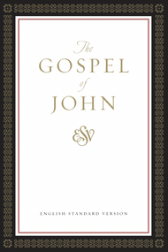 ESV Gospel of John (Paperback, Classic Design) - 9781433599507 by , 9781433599507