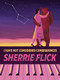 I Have Not Considered Consequences (Short Stories) by Sherrie Flick, 9781637681046