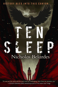 Ten Sleep by Nicholas Belardes, 9781645661320