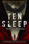 Ten Sleep by Nicholas Belardes, 9781645661320