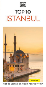 DK Top 10 Istanbul (Top 10 lists for your perfect trip, plus an all-weather folded map) - 9780241735145 by DK Travel, 9780241735145