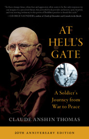 At Hell's Gate (A Soldier's Journey from War to Peace) - 9781645473855 by Claude Anshin Thomas, 9781645473855