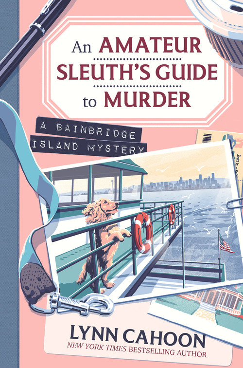 An Amateur Sleuth's Guide to Murder by Lynn Cahoon, 9781496752093
