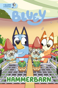 Hammerbarn: A Bluey Storybook - 9780593891346 by Penguin Young Readers Licenses, 9780593891346