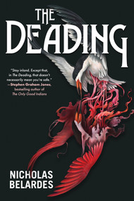 The Deading - 9781645661306 by Nicholas Belardes, 9781645661306