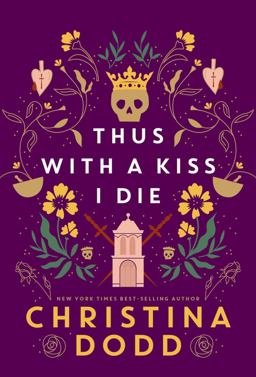 Thus with a Kiss I Die by Christina Dodd, 9781496750198